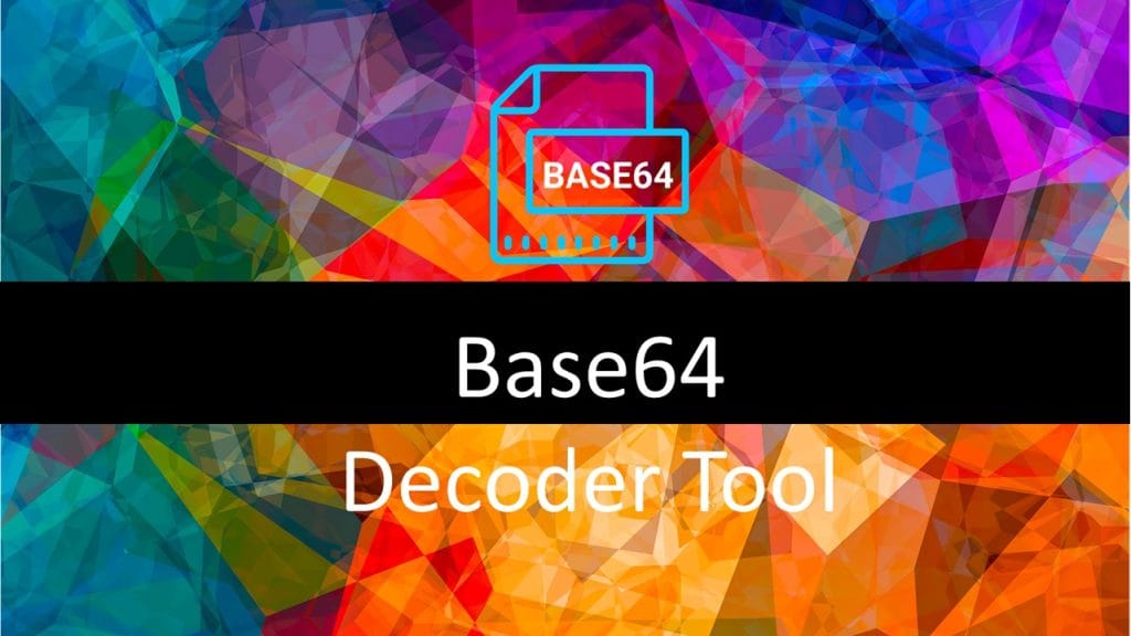 Base64 Decoder Tool
