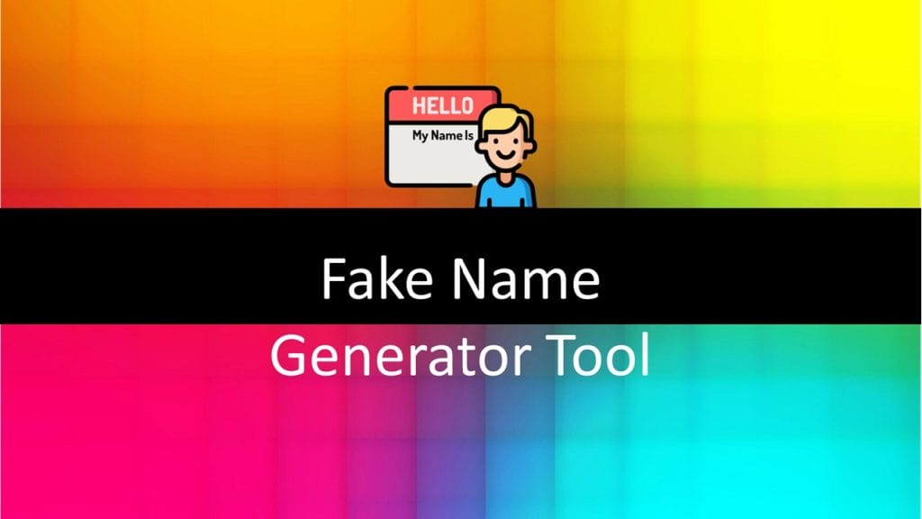 Fake Name Generator Tool 1