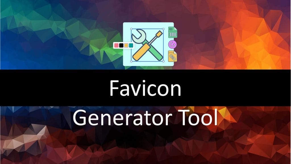 Favicon Generator Tool 1