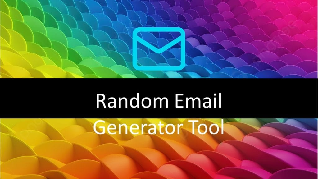 Random Email Generator Tool 2