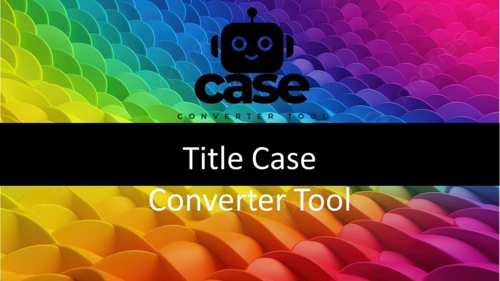 Title Case Converter Tool