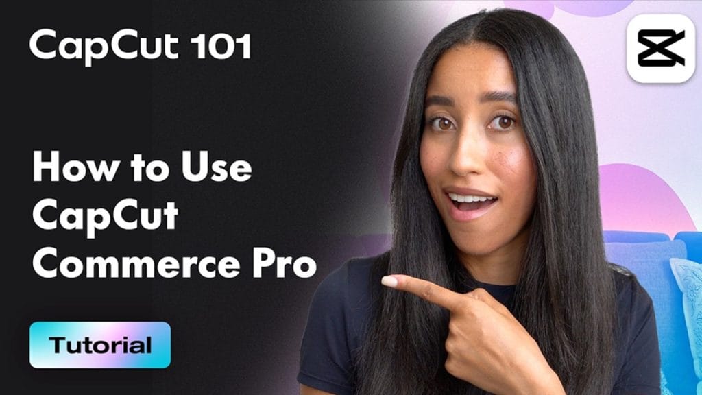 CapCut Commerce Pro 1 CapCut Commerce Pro