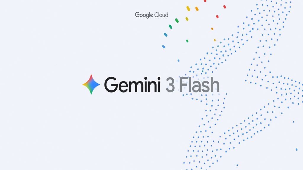 Gemini 3 Flash 1 Gemini 3 Flash
